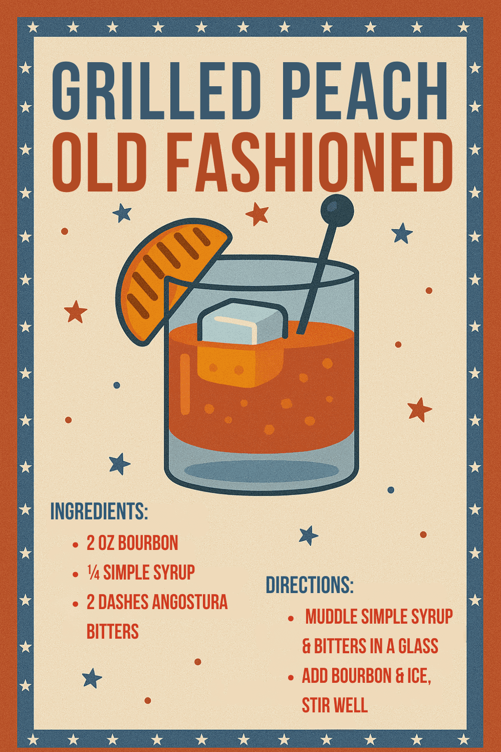 Classic grilled peach old fashioned cocktail with bourbon, ice, and garnish.